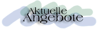 aktuelle Angebote